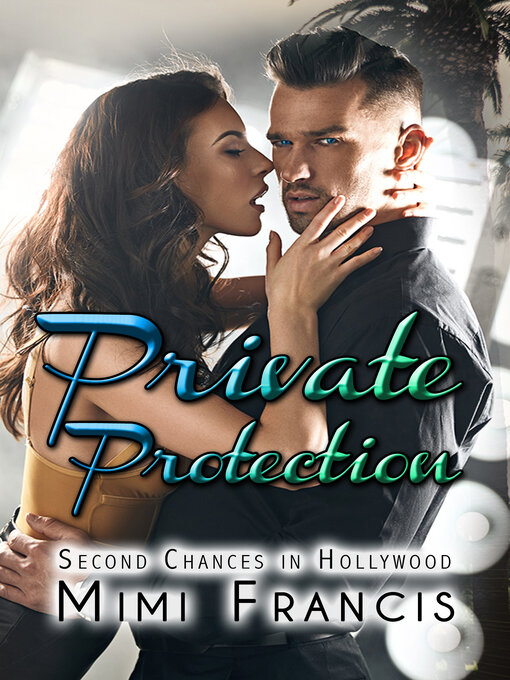Title details for Private Protection by Mimi Francis - Available
